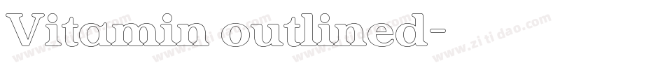 Vitamin outlined字体转换